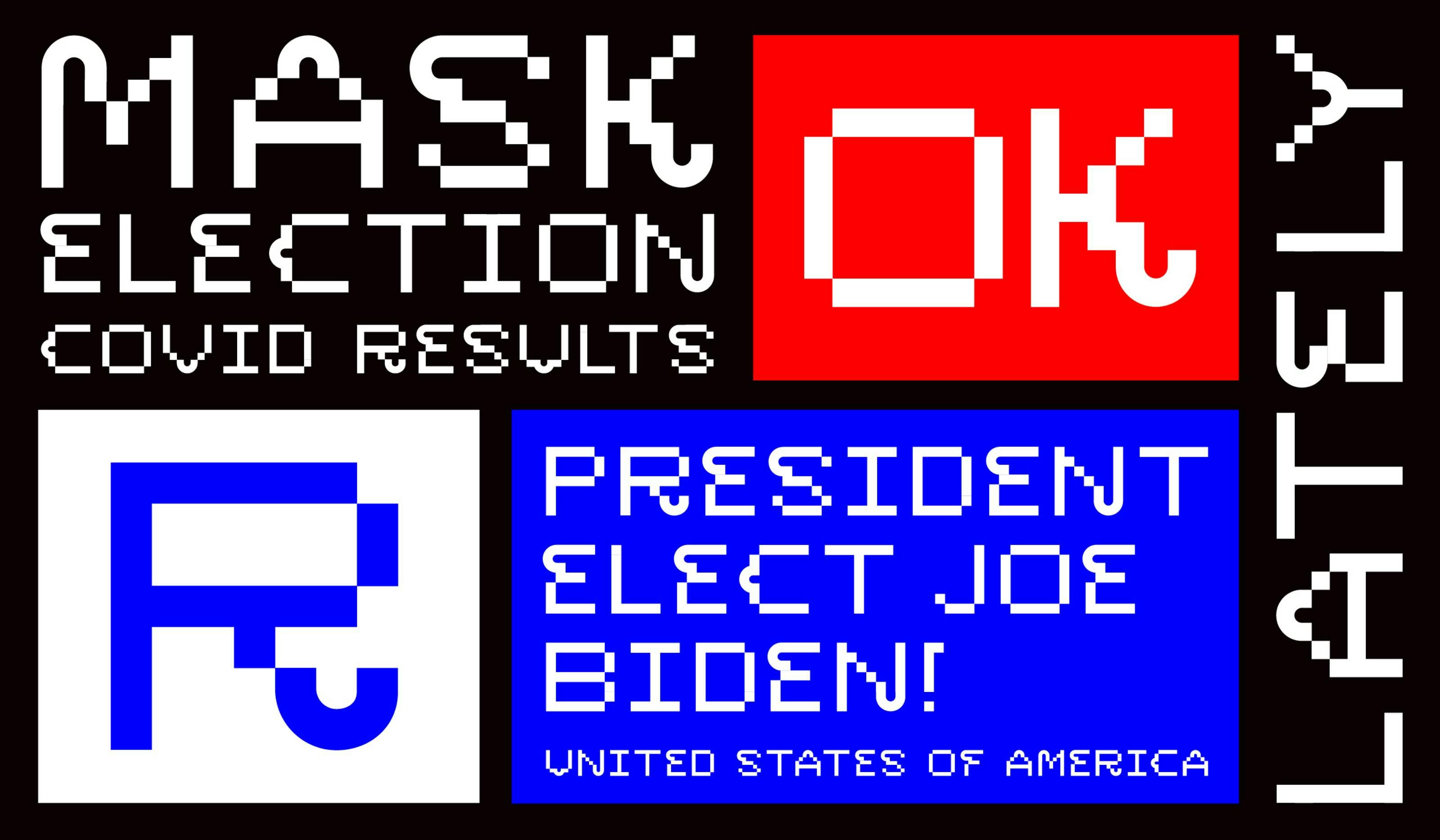 Custom-typography-pixelated-and-using-primary-colors-to-talk-about-politics-and-covid.jpg